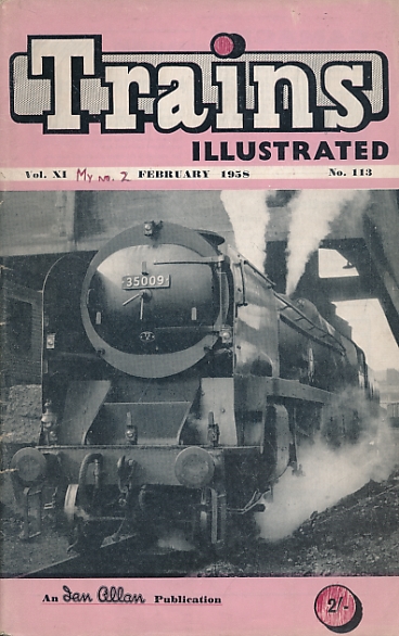 Trains Illustrated Volume 11 No 113. February 1958.