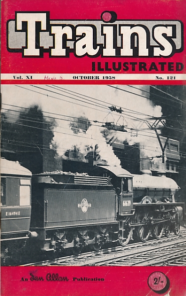 Trains Illustrated Volume 11 No 121. October 1958.