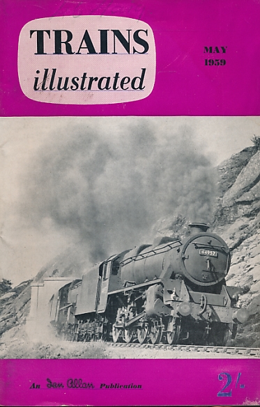 Trains Illustrated Volume 12 No 128. May 1959.