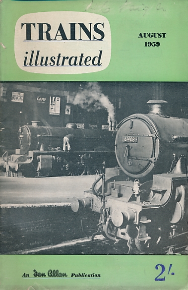 Trains Illustrated Volume 12 No 130. August 1959.