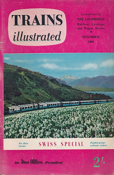 Trains Illustrated Volume 13 No 146. December 1960.