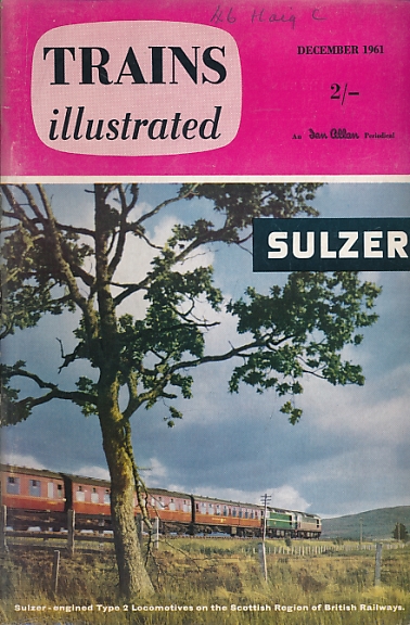 Trains Illustrated Volume 14 No 159. December 1961.