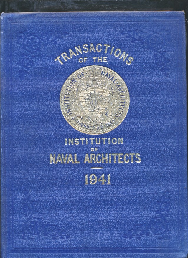 Transactions of the Institution of Naval Architects. Volume 83. 1941