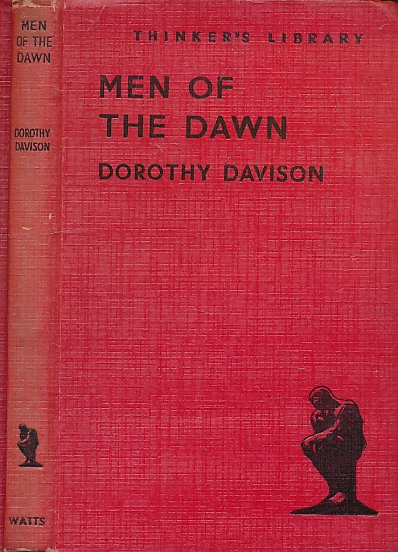 Men of the Dawn. Thinker's Library No. 45.
