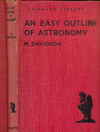 An Easy Outline of Astronomy. Thinker's Library No. 95.