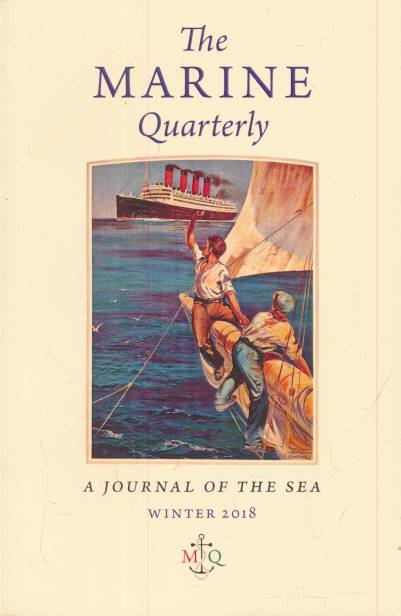 The Marine Quarterly. No 32. Winter 2018.