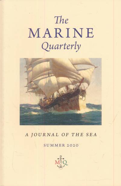 LLEWELLYN, SAM [ED.] - The Marine Quarterly. No 38. Summer 2020