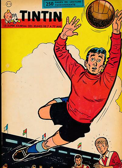 Tintin. Le Super Journal des Jeunes de 7 a 77 Ans. No. 11. Issues 8-12, 1962.