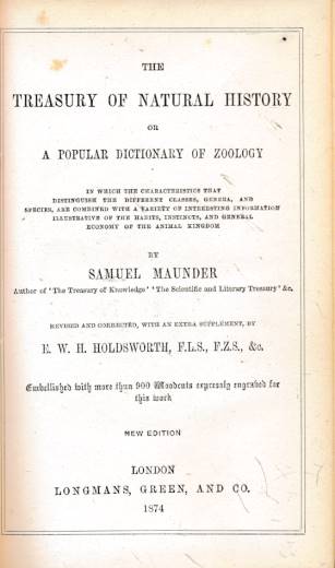 The Treasury of Natural History or a Popular Dictionary of Zoology.