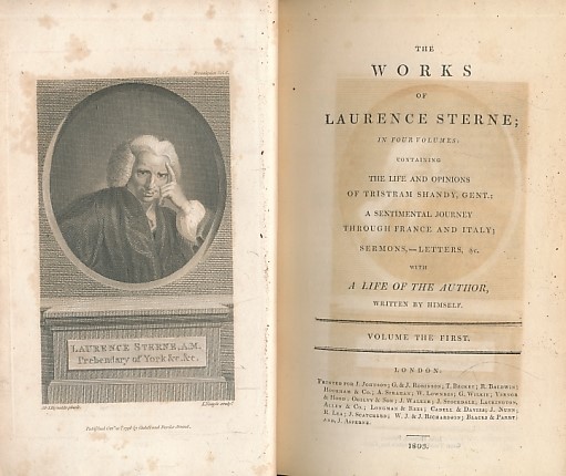 The Life and Opinions of Tristram Shandy, Gent.; A Sentimental Journey through France and Italy; Sermons, - Letters, &c. with A Life of the Author Written by himself. 4 volume set. The Works of Lawrence Sterne. Johnson edition.