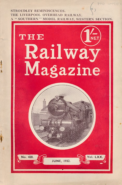 The Railway Magazine. Volume LXX. No. 420. June 1932.