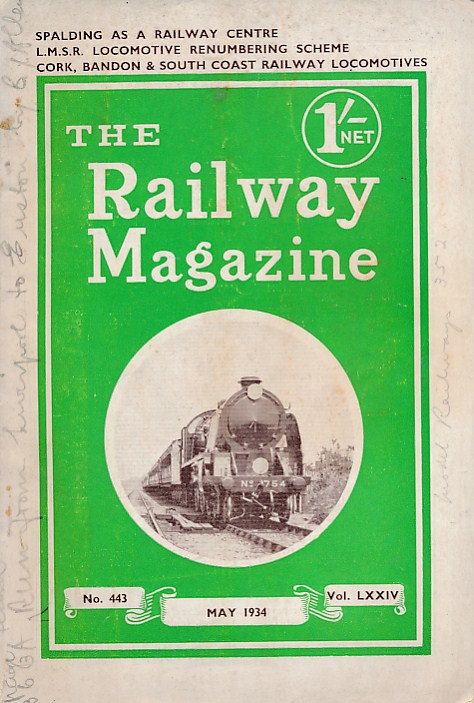 The Railway Magazine. Volume LXXIV, No 443. May 1934.