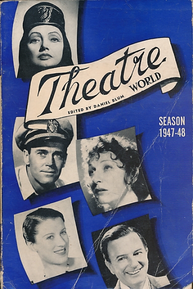 Theatre World Volume 4. 1947 - 48
