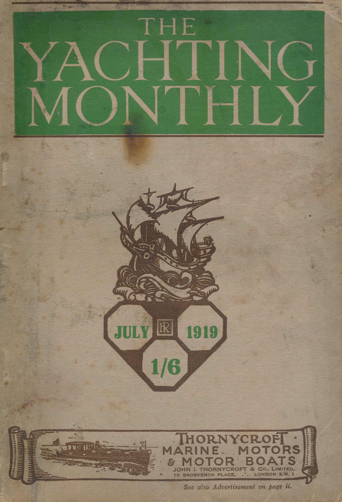 The Yachting Monthly and Magazine of the R.N.V.R.  Volume 159.- Vol. XXVII.  July, 1919.