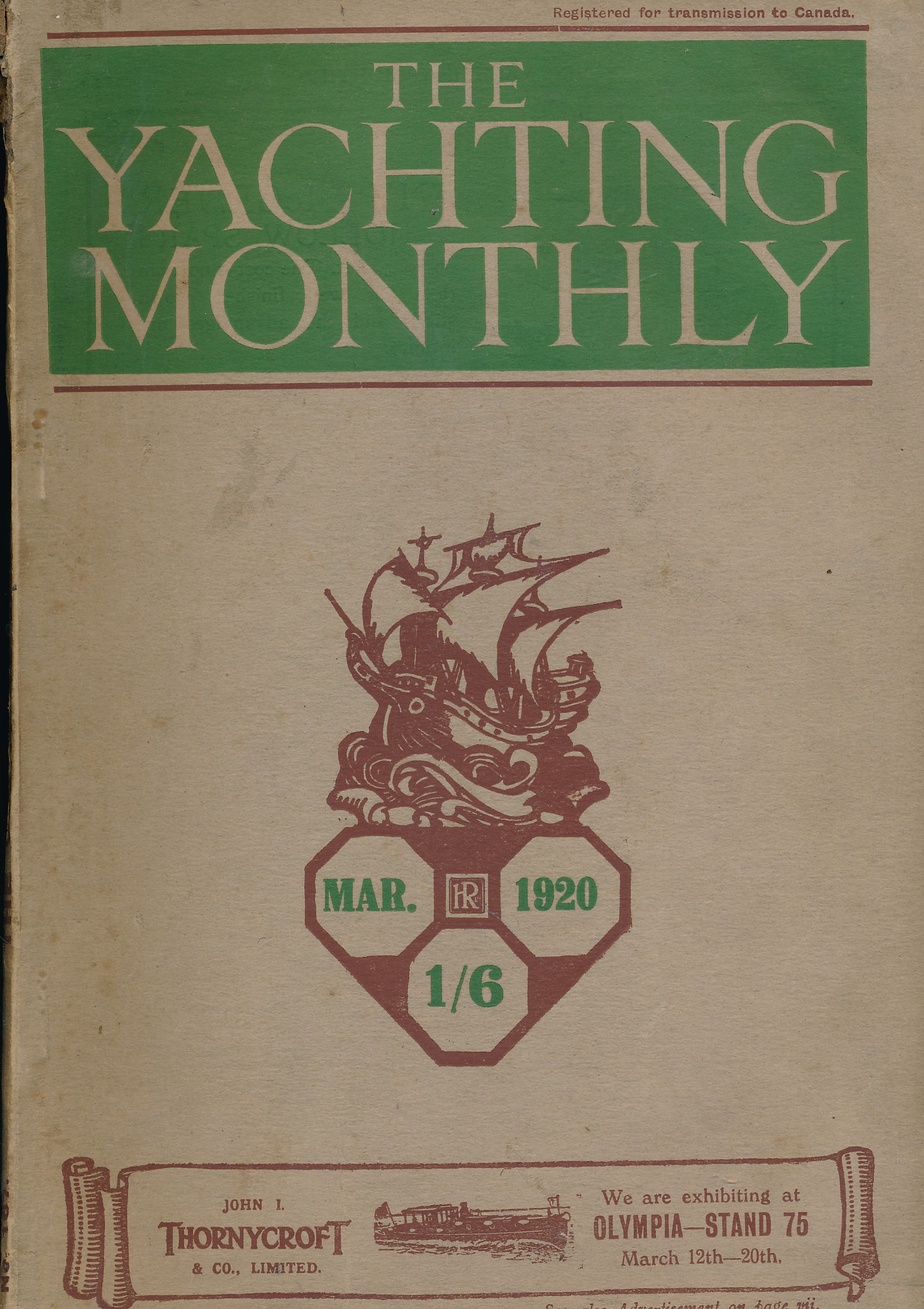 The Yachting Monthly and Magazine of the R.N.V.R.  Volume 167.- Vol. XXVIII.  March, 1920.