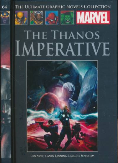 The Thanos Imperative. Marvel. The Ultimate Graphic Novels Collection No 64.