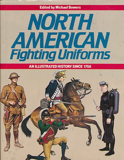 North American Fighting Uniforms Since 1756