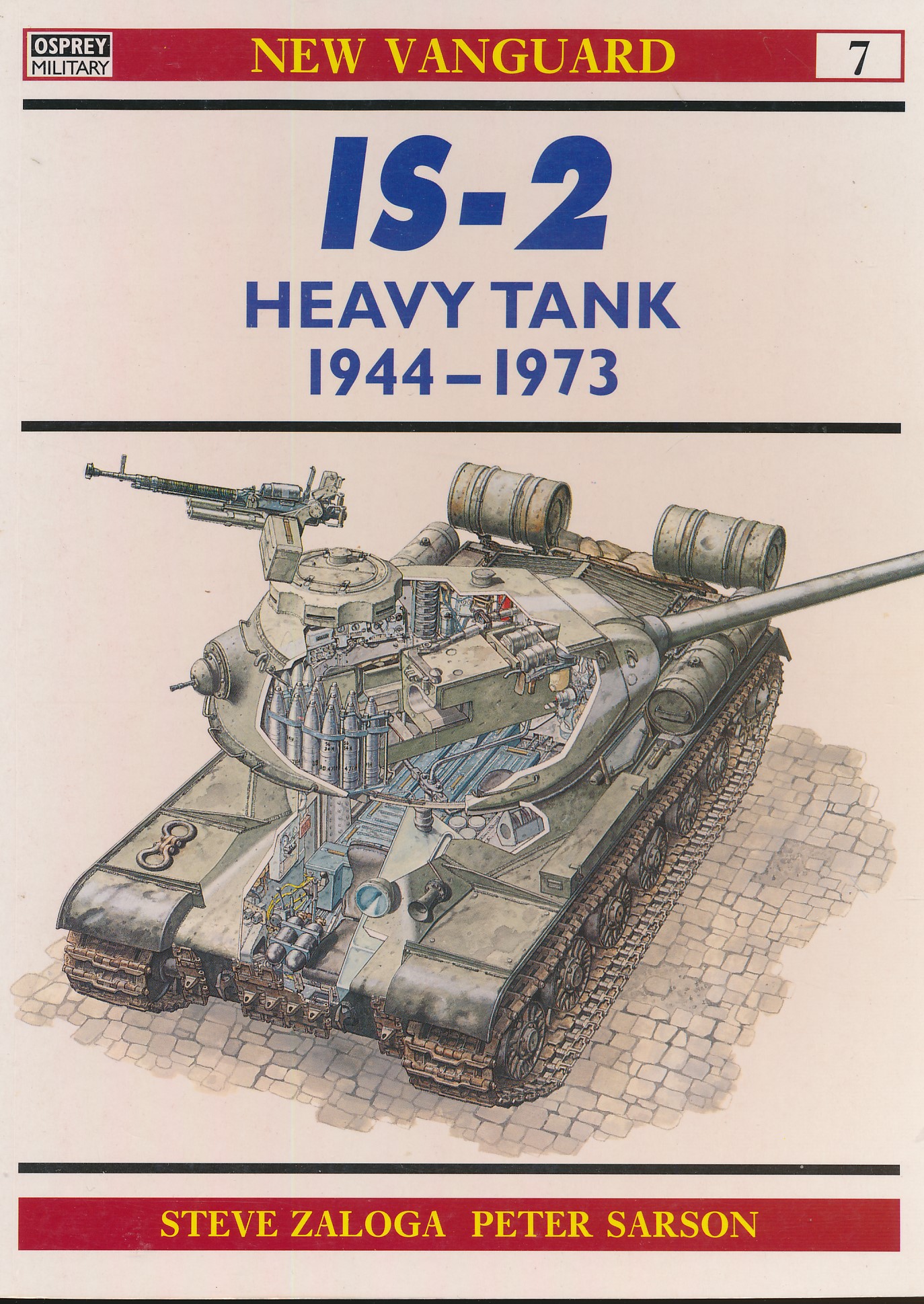 IS-2 heavy Tank 1944-1973. Osprey New Vanguard No.7