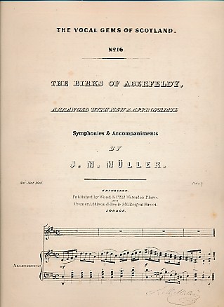 MULLER, J M - The Birks of Aberfeldy. The Vocal Gems of Scotland No 16