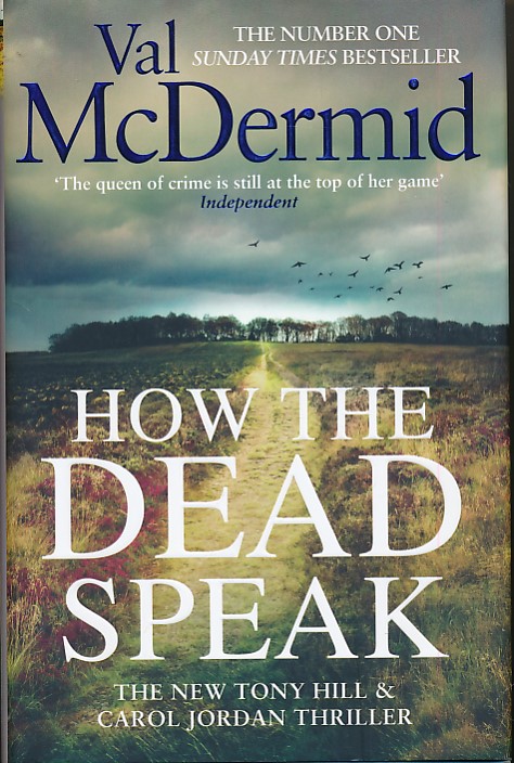 MCDERMID, VAL - How the Dead Speak. Signed Copy