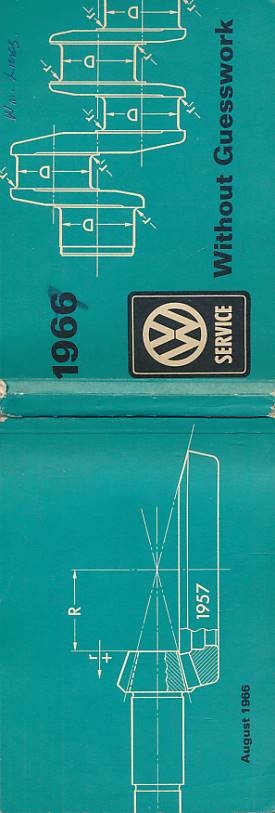 VOLKSWAGENWERK - Vw Service without Guesswork. 1966-7