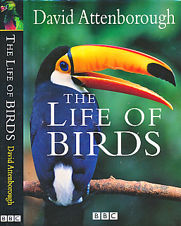 The Life of Birds. Signed copy.