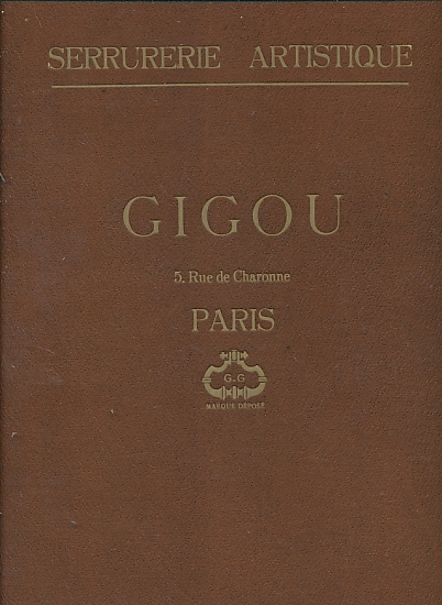 Serrurerie Artistique. Gigou. Catalogue 1926. Signed copy.