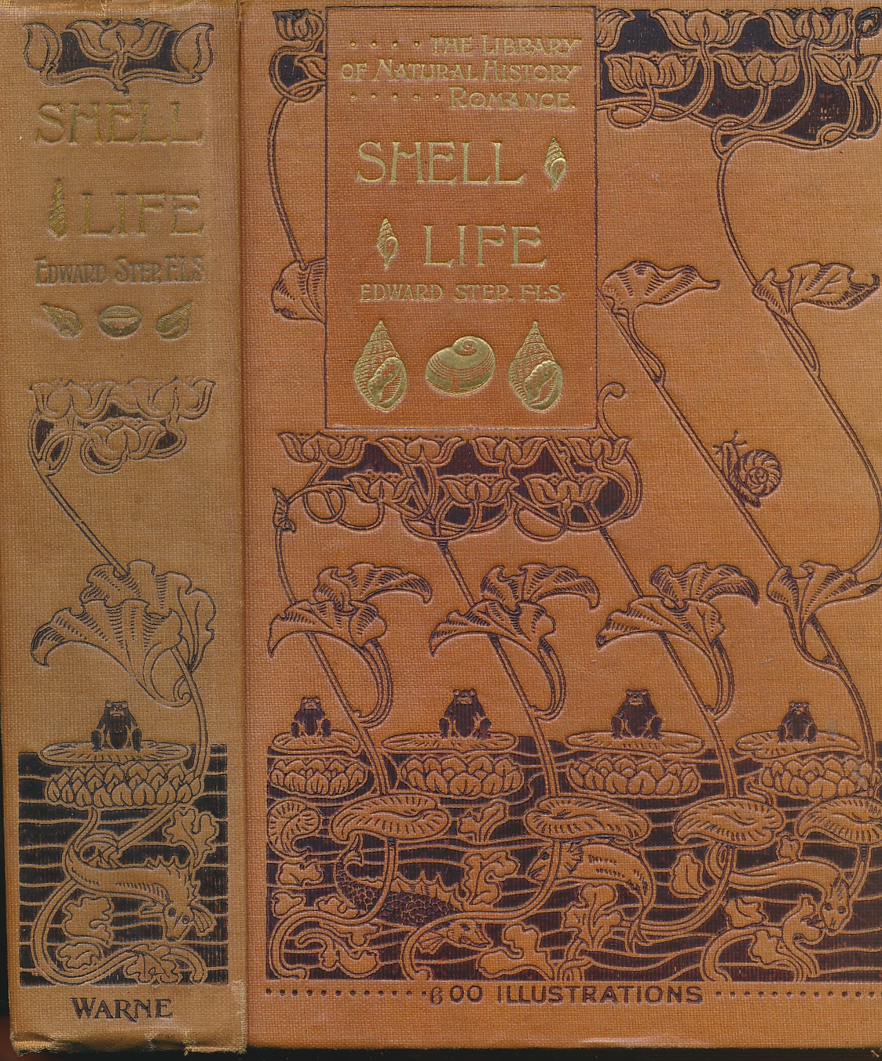 Shell Life. An Introduction to the British Mollusca. The Wayside and Woodland Series.