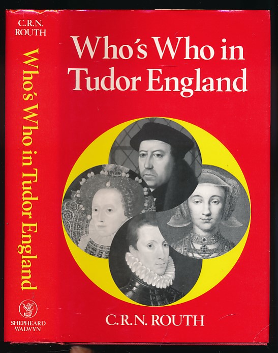 Who's Who in Tudor England [Who's Who in British History Series 4]