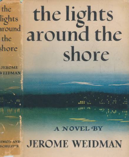 WEIDMAN, JEROME - The Lights Around the Shore