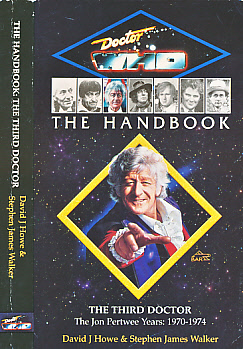 Doctor Who. The Handbook. The Third Doctor.