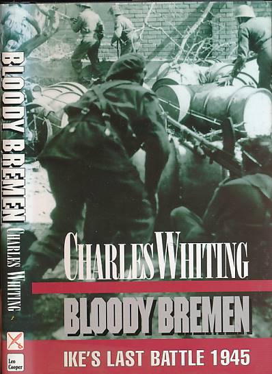 Bloody Bremen: Ike's Last Battle