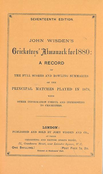 Wisden Cricketers' Almanack 1880. 17th edition. Willows reprint.