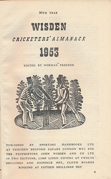 Wisden Cricketers' Almanack 1953. 90th edition.