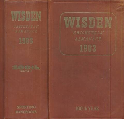 Wisden Cricketers' Almanack 1963. 100th edition.