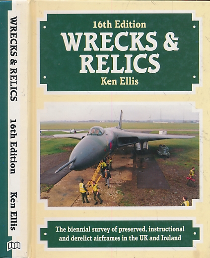 Wrecks & Relics. 16th Edition. Signed copy.