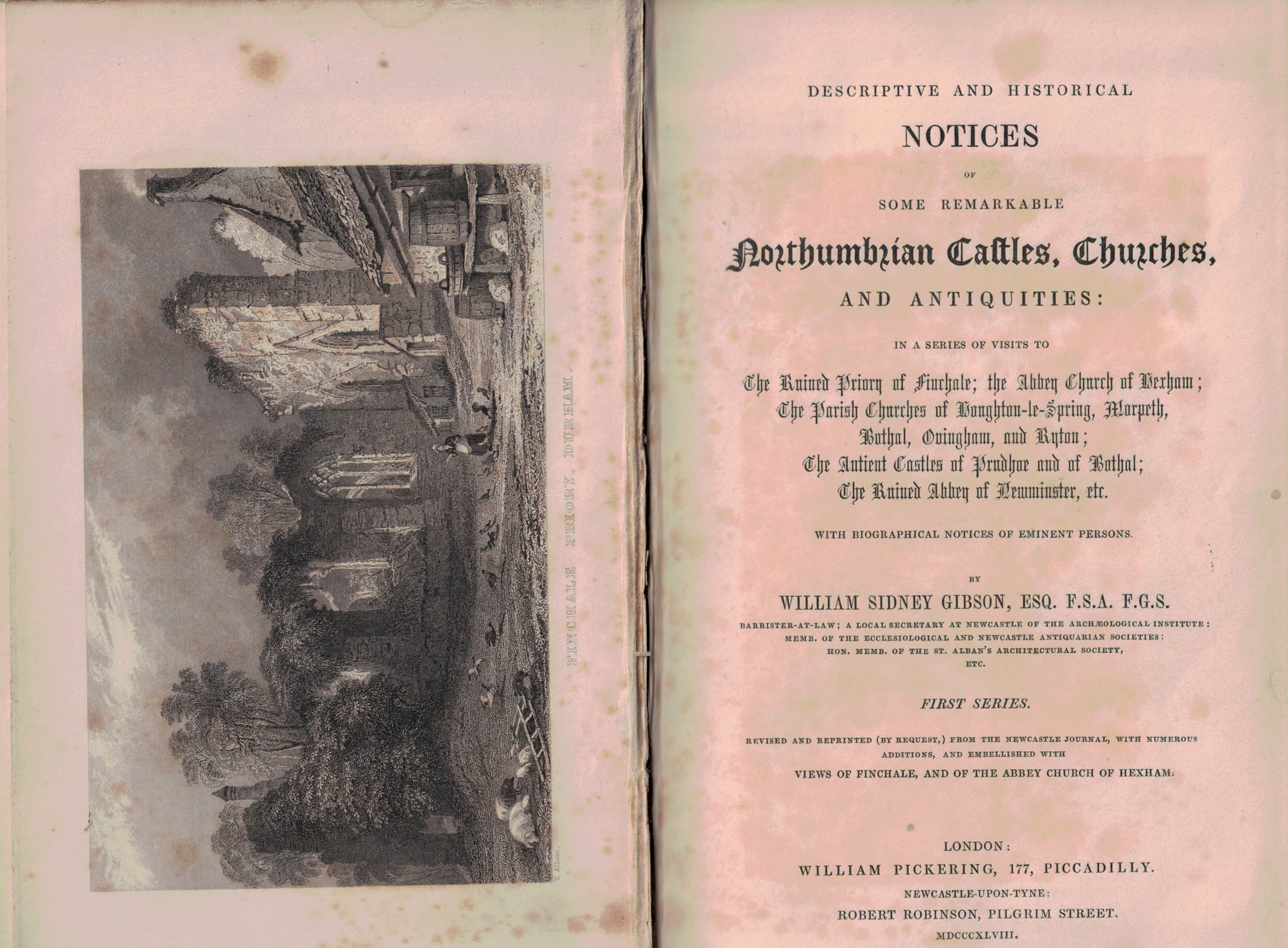Descriptive and Historical Notices of Northumbrian Castles, Churches and Antiquities