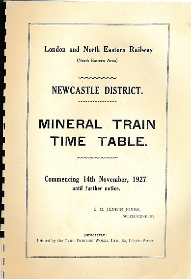 Mineral Train Time Table. 1927. London & North Eastern Railway.