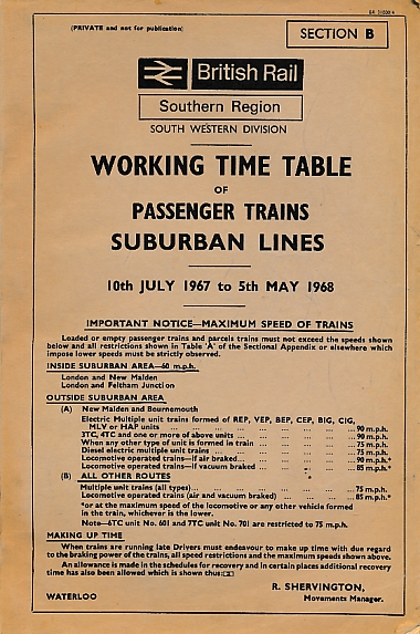 British Railways Southern Region, South Western Division: Working Timetable of Passenger Trains Suburban Lines. July 1967 - May 1968.