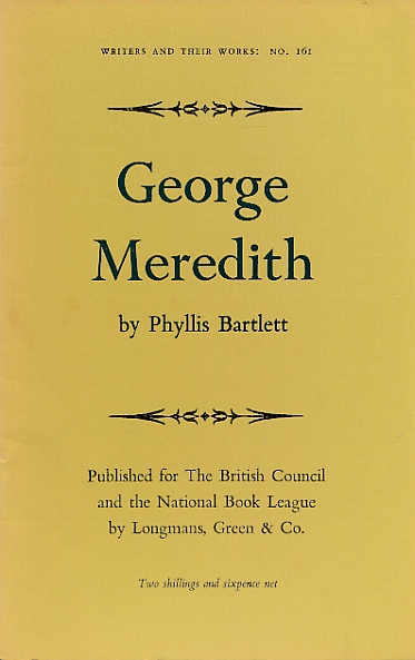 George Meredith. Writers and their Work No. 161.