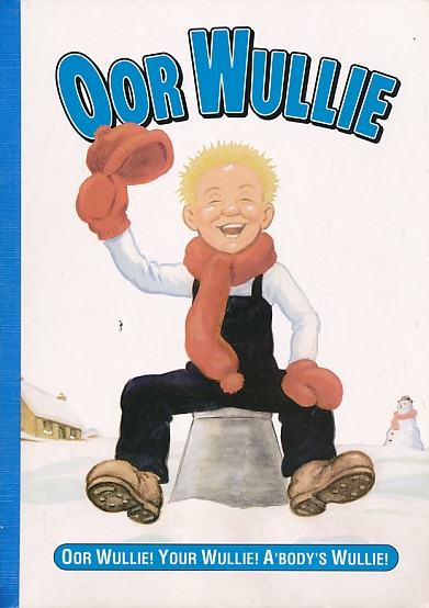 Oor Wullie 2009 (Published 2008)
