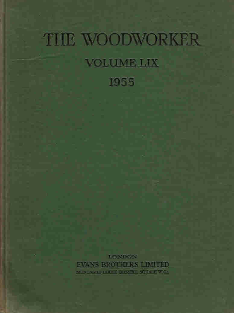 The Woodworker. Volume 59. 1955.