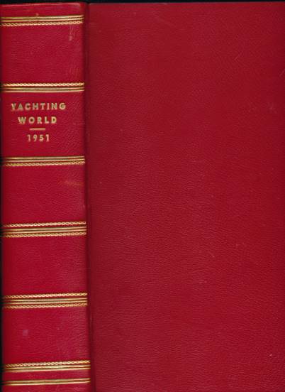 Yachting World Annual. Volume 103 1951.