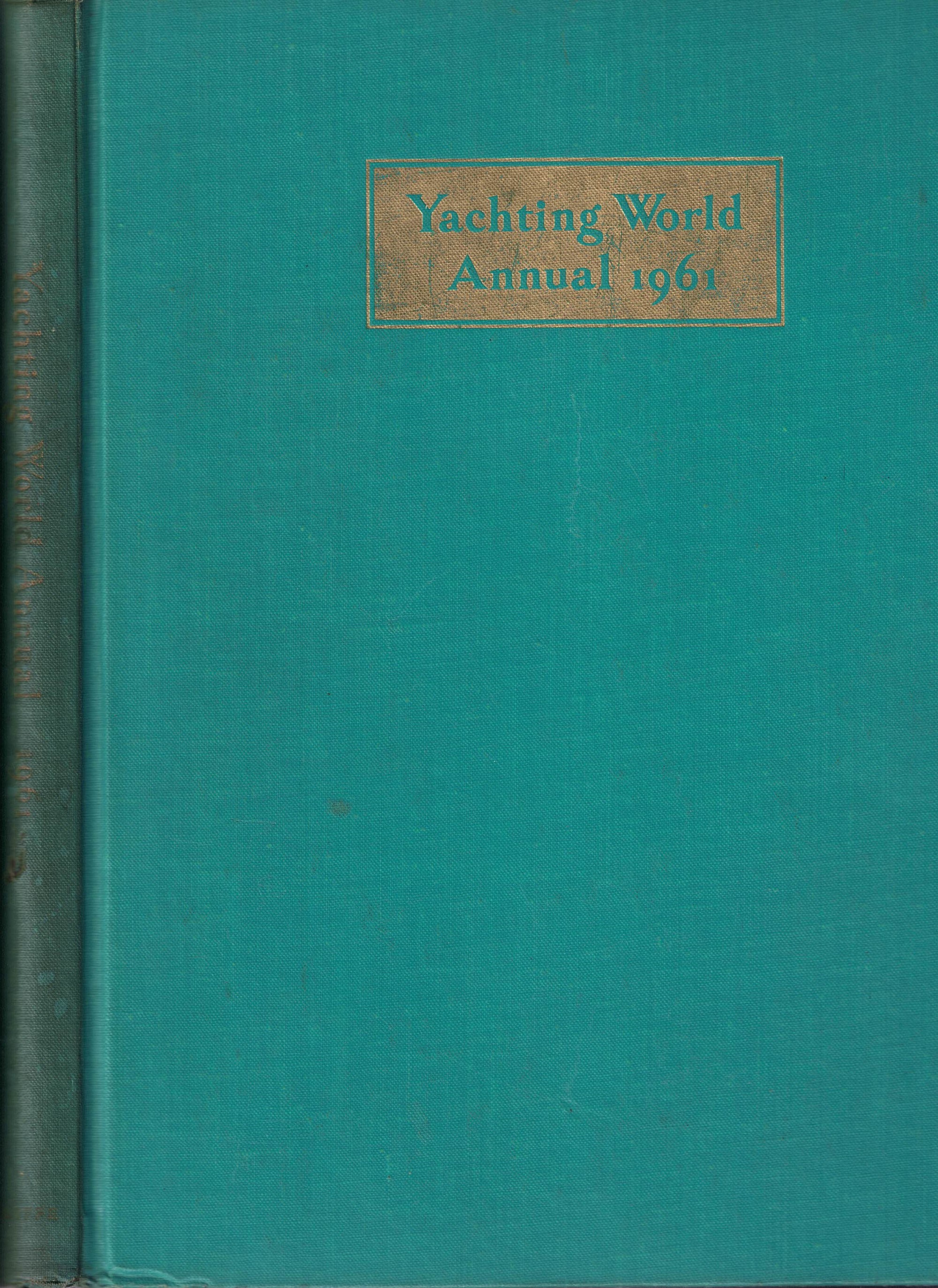 Yachting World Annual 1961