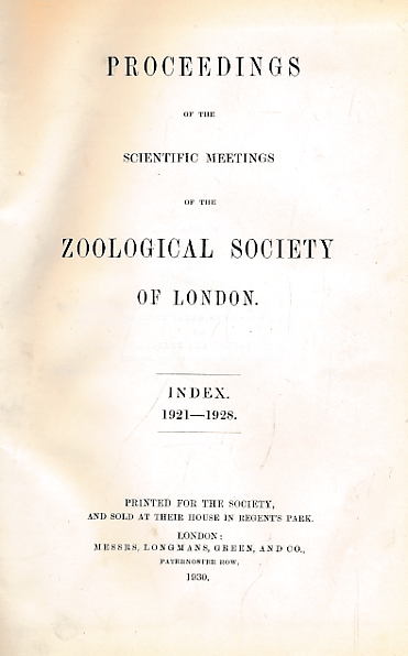 Proceedings of the Scientific Meetings of the Zoological Society of London. Index 1921-1928.
